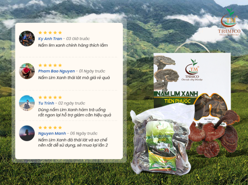 Khách Hàng Nhận Xét Gì Về Nấm Lim Xanh Thái Lát Của TRIMICO?